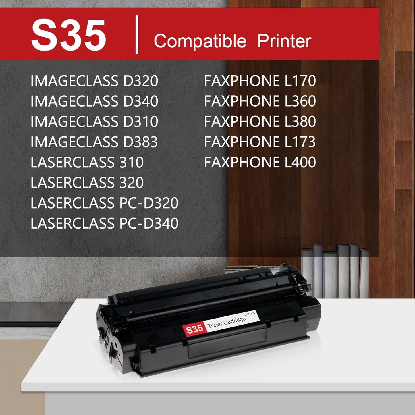 2 Pack S35 High-Yield Black Toner Cartridge : S35 Toner Replacement for Canon imageCLASS D320 D340 D310 D383 FAXPHONE L170 L360 L380 LaserClass 310 320 PC-D320 D340 Printer Toner